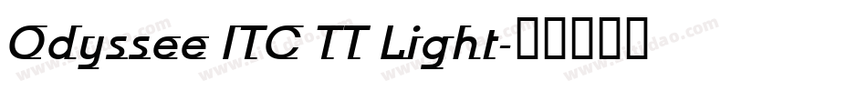Odyssee ITC TT Light字体转换